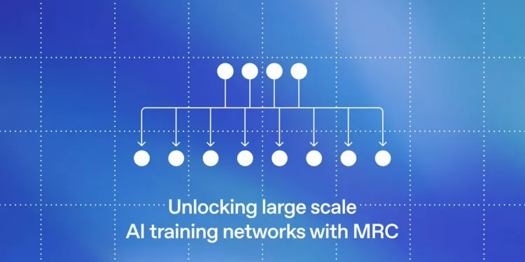 OpenAI 聯手 NVIDIA、AMD、微軟推出「MRC 網路協議」：徹底解決十萬級 GPU 訓練塞車問題