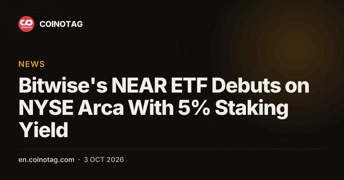 Bitwise's NEAR ETF Debuts on NYSE Arca With 5% Staking Yield