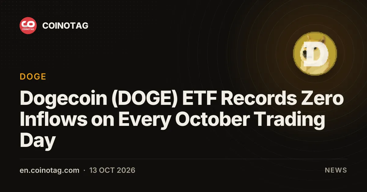 Dogecoin (DOGE) ETF Records Zero Inflows on Every October Trading Day