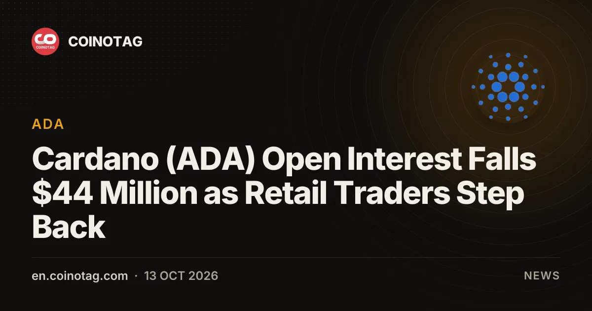 Cardano (ADA) Open Interest Falls $44 Million as Retail Traders Step Back