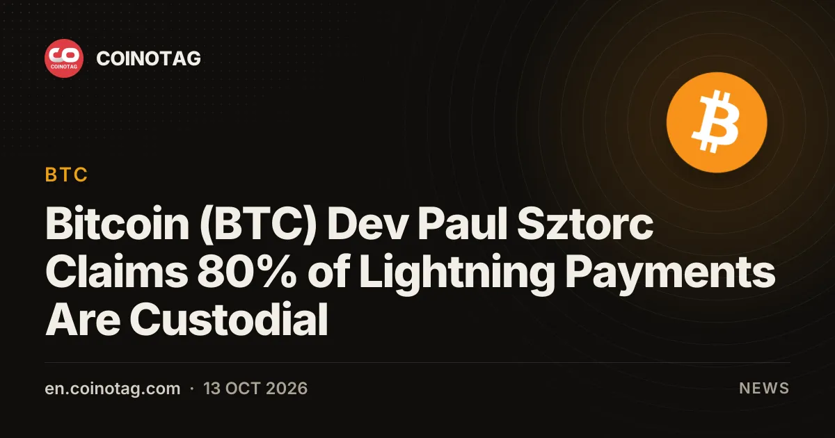 Bitcoin (BTC) Dev Paul Sztorc Claims 80% of Lightning Payments Are Custodial