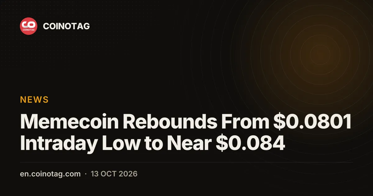Memecoin Rebounds From $0.0801 Intraday Low to Near $0.084
