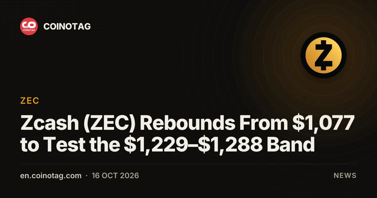 Zcash (ZEC) Rebounds From $1,077 to Test the $1,229–$1,288 Band
