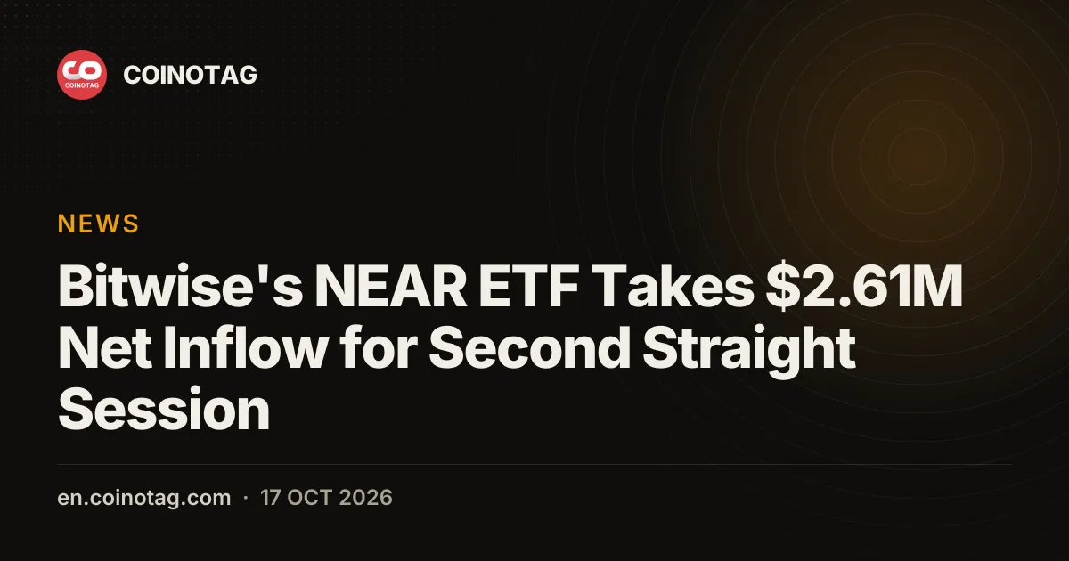 Bitwise's NEAR ETF Takes $2.61M Net Inflow for Second Straight Session