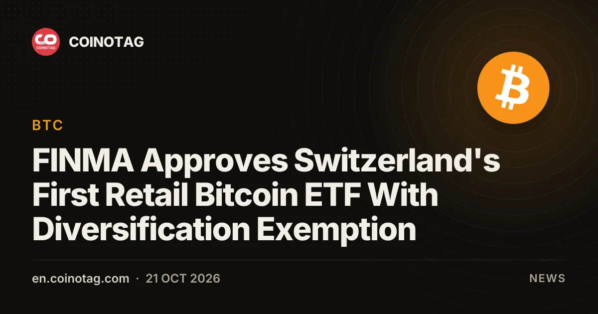 FINMA Approves Switzerland's First Retail Bitcoin ETF With Diversification Exemption