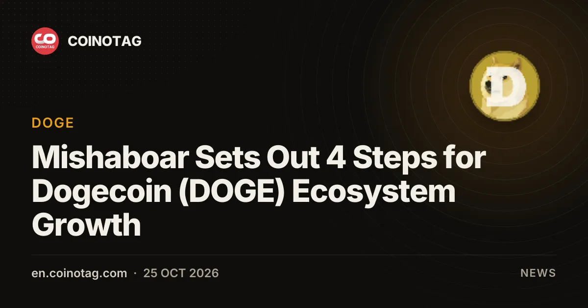 Mishaboar Sets Out 4 Steps for Dogecoin (DOGE) Ecosystem Growth