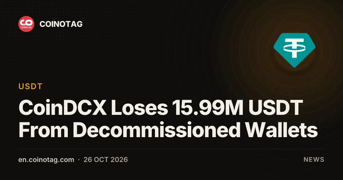 CoinDCX Loses 15.99M USDT From Decommissioned Wallets