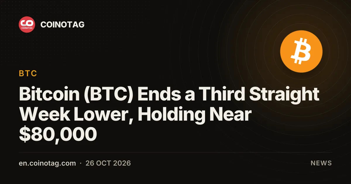 Bitcoin (BTC) Ends a Third Straight Week Lower, Holding Near $80,000