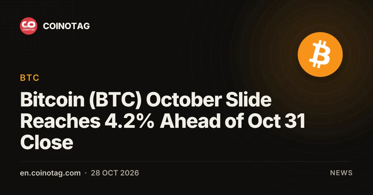 Bitcoin (BTC) October Slide Reaches 4.2% Ahead of Oct 31 Close