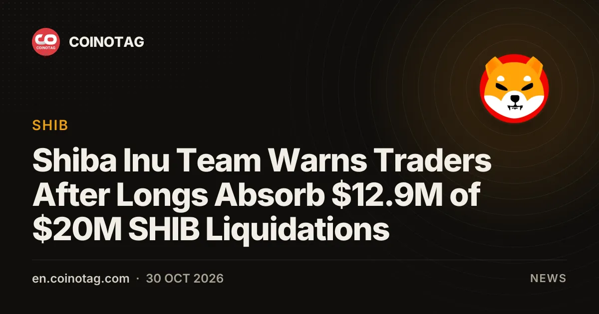Shiba Inu Team Warns Traders After Longs Absorb $12.9M of $20M SHIB Liquidations